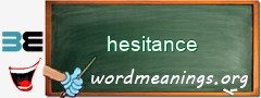 WordMeaning blackboard for hesitance